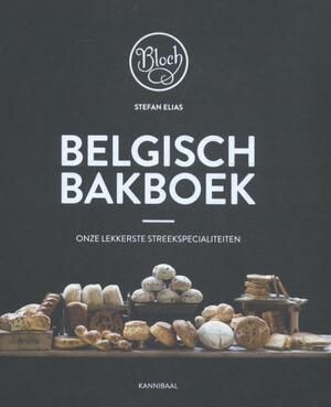 Belgisch bakboek - Stefan Elias Belgisch bakboek - Stefan Elias
