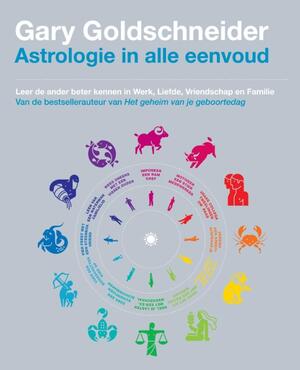 Astrologie in alle eenvoud - Gary Goldschneider Astrologie in alle eenvoud - Gary Goldschneider