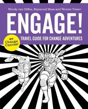 Engage! - Woody van Olffen, Raymond Maas, Wouter Visser Engage! - Woody van Olffen, Raymond Maas, Wouter Visser