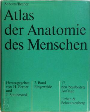 Atlas der anatomie des Menschen - Sobotta Atlas der anatomie des Menschen - Sobotta