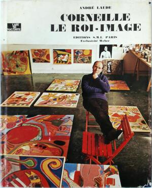 Corneille le roi-image - André Laude