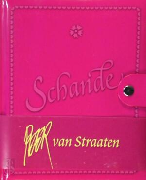 Schande! - Peter van Straaten Schande! - Peter van Straaten