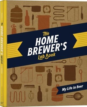 The Home Brewer's Lab Book - Chronicle Books