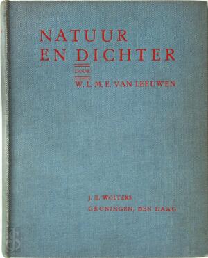 Natuur en dichter - Willem Lion Marinus Ernest Leeuwen