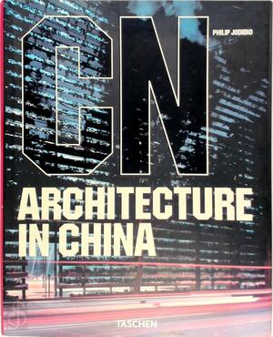 CN Architecture in China - Philip Jodidio