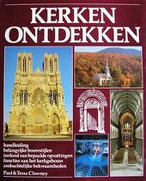 Kerken ontdekken - Paul Clowney, Tessa Clowney, Ton Nieuwland, H.G. Leih
