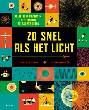 Zo snel als het licht - Colin Stuart, Ximo Abadía