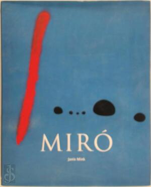 Joan Miró, 1893-1983 - Janis Mink Joan Miró, 1893-1983 - Janis Mink