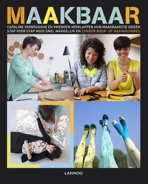 Maakbaar - Caroline Verbrugghe Maakbaar - Caroline Verbrugghe