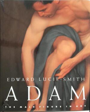 Adam - Edward Lucie-Smith Adam - Edward Lucie-Smith
