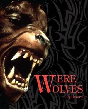 Werewolves - Jon Izzard Werewolves - Jon Izzard
