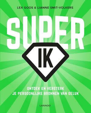 Super-IK - Lex Goos, Lianne Smit-Volkers