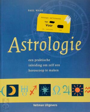 Astrologie - P. Wade Astrologie - P. Wade