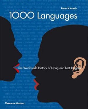 1000 Languages - Peter K. Austin