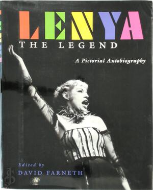 Lenya, the Legend - David Farneth Lenya, the Legend - David Farneth