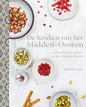 De keuken van het Midden-Oosten - Rukmini Iyer De keuken van het Midden-Oosten - Rukmini Iyer