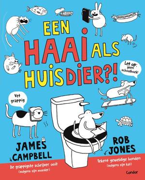 Een haai als huisdier (display a 6 ex) - James Campbell Een haai als huisdier (display a 6 ex) - James Campbell