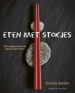 Eten met stokjes - K. Barber Eten met stokjes - K. Barber