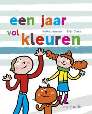Een jaar vol kleuren - Kolet Janssen Een jaar vol kleuren - Kolet Janssen