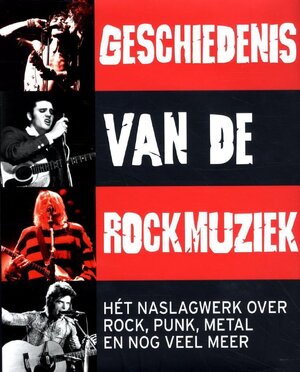 Geschiedenis van de Rockmuziek - Mark Paytress Geschiedenis van de Rockmuziek - Mark Paytress
