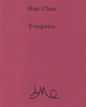 Evergreens [A.E.] - Hugo Claus