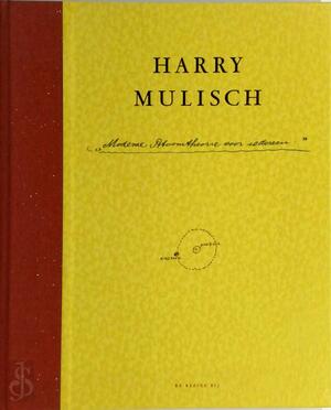Moderne atoomtheorie voor iedereen - Harry Mulisch Moderne atoomtheorie voor iedereen - Harry Mulisch