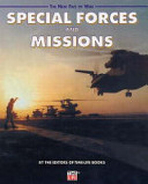 Special Forces and Missions - Time-Life Books Special Forces and Missions - Time-Life Books