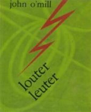Louter leuter - John O'mill