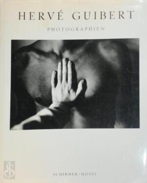 Photographien - Hervé Guibert