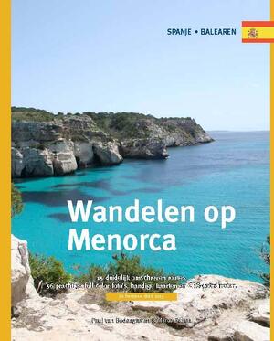 Wandelen op Menorca - Paul van Bodengraven, Marco Barten Wandelen op Menorca - Paul van Bodengraven, Marco Barten