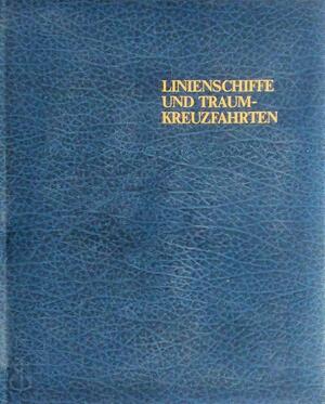  Linienschiffe und Traumkreuzfahrten - Eric Behrmael