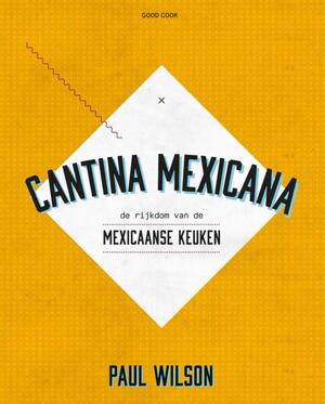 Cantina Mexicana - Paul Wilson Cantina Mexicana - Paul Wilson