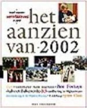 Het aanzien van 2002 - Han Van Bree Het aanzien van 2002 - Han Van Bree