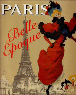 Paris Belle Époque - JÜRgen Schultze Paris Belle Époque - JÜRgen Schultze