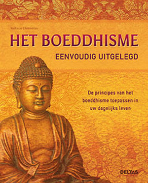 Het boeddhisme eenvoudig uitgelegd - Nathalie Chasseriau Het boeddhisme eenvoudig uitgelegd - Nathalie Chasseriau
