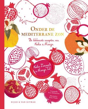 Onder de mediterrane zon - Nadia Zerouali, Merijn Tol Onder de mediterrane zon - Nadia Zerouali, Merijn Tol