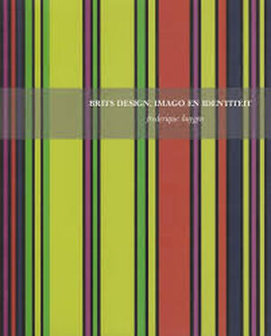 British design imago en identiteit - Huygen