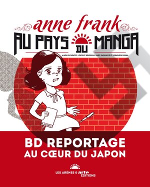 Anne Frank au pays du manga - Alain Lewkowicz Anne Frank au pays du manga - Alain Lewkowicz