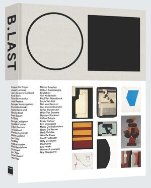 B.Last - Gino Braet, Camille Brasseur, Philip Van Den Bossche, David Vermeiren, Els Wuyts B.Last - Gino Braet, Camille Brasseur, Philip Van Den Bossche, David Vermeiren, Els Wuyts