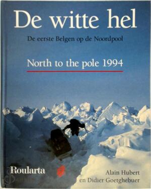 De witte hel - A. Hubert