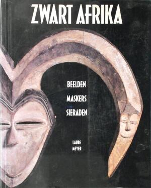 Zwart Afrika - Laure Meyer Zwart Afrika - Laure Meyer