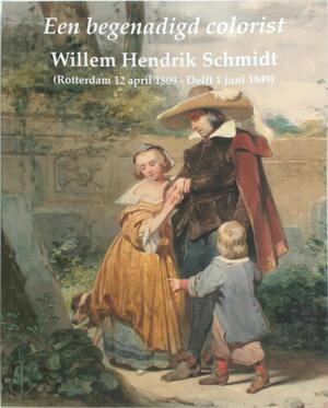 Willem Hendrik Schmidt (1809-1849) - Wilma van Giersbergen