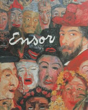 Ensor - James Ensor, Gisèle Ollinger-zinque, Koninklijke Musea voor Schone Kunsten van Belgi'̇e