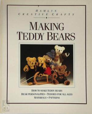 Making Teddy Bears - Harald Nadolny, Yvonne Thalheim