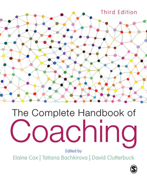 The Complete Handbook of Coaching - 