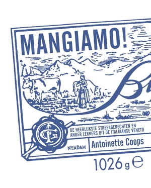 Mangiamo! - Antoinette Coops