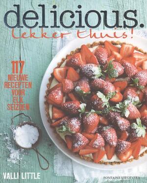 Delicious. Lekker thuis! - Valli Little Delicious. Lekker thuis! - Valli Little
