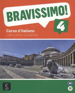 Bravissimo! B2 Libro dello studente - Libro + CD - Bravissimo! B2 Libro dello studente - Libro + CD -