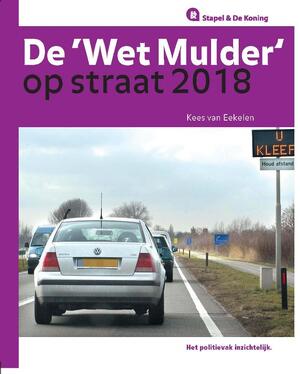 De Wet Mulder op straat 2018 - Kees van Eekelen