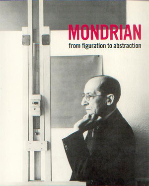 Mondrian: from figuration to abstraction - Herbert Henkels